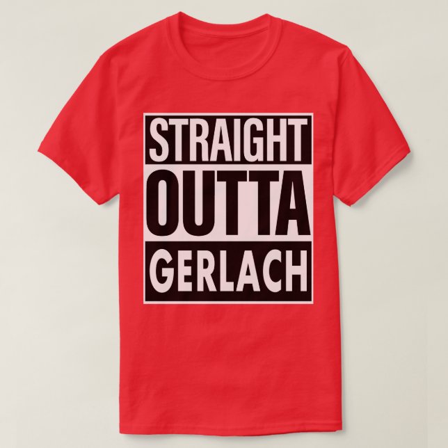 Camiseta Gerlach Name Straight Outta Gerlach (Diseño del anverso)