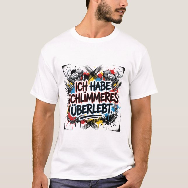 Camiseta German biker quote – colorful graffiti (Anverso)