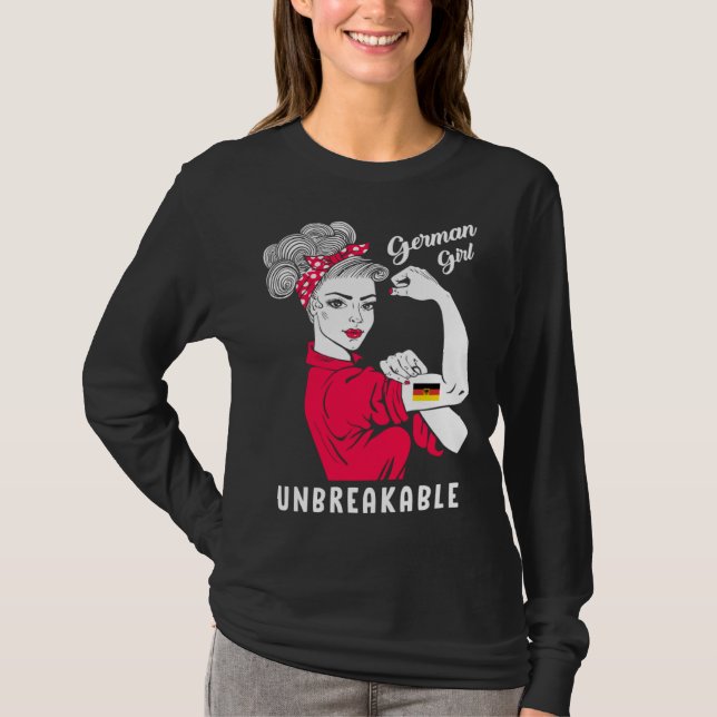 Camiseta German Girl Unbreakable Strong German Girl Flag (Anverso)