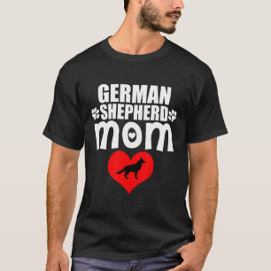 Camiseta German Shepherd Dog Mom I Women Dog Owner