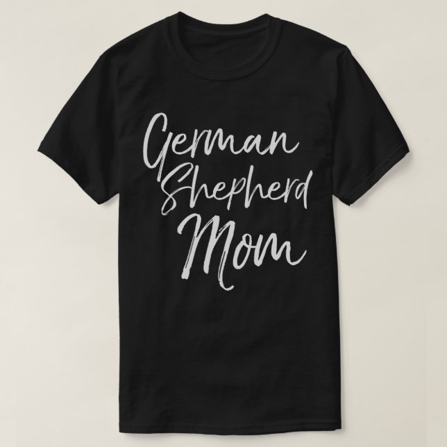 Camiseta German Shepherd Gift for Women Dog Quote German Sh (Diseño del anverso)