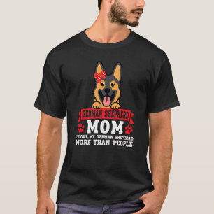 Camiseta German Shepherd Mom I Love Dog Pet Owner  