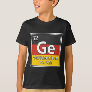 Camiseta Germanium - Bandera alemana Ciencia alemana