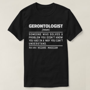 Camiseta Gerontólogo Noun Gerontology