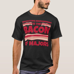 Camiseta Gestión de marketing Grandes regalos tocino de los