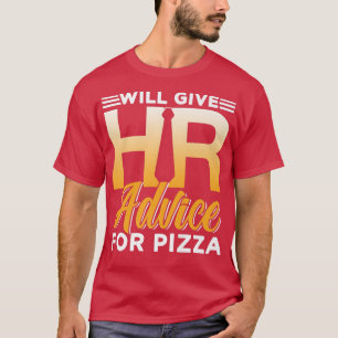 Camiseta Gestión de Pizza de Recursos Humanos Hr Especialis