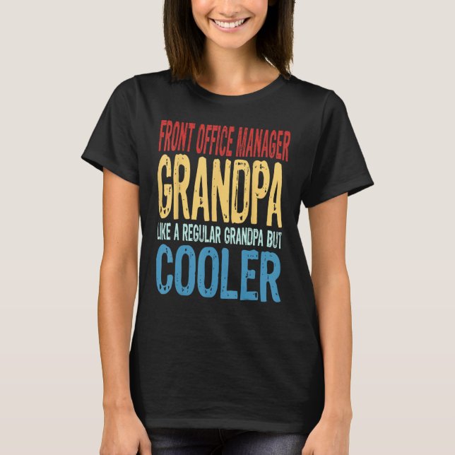 Camiseta Gestor de Front Office Abuelo Like a Grandpa (Anverso)