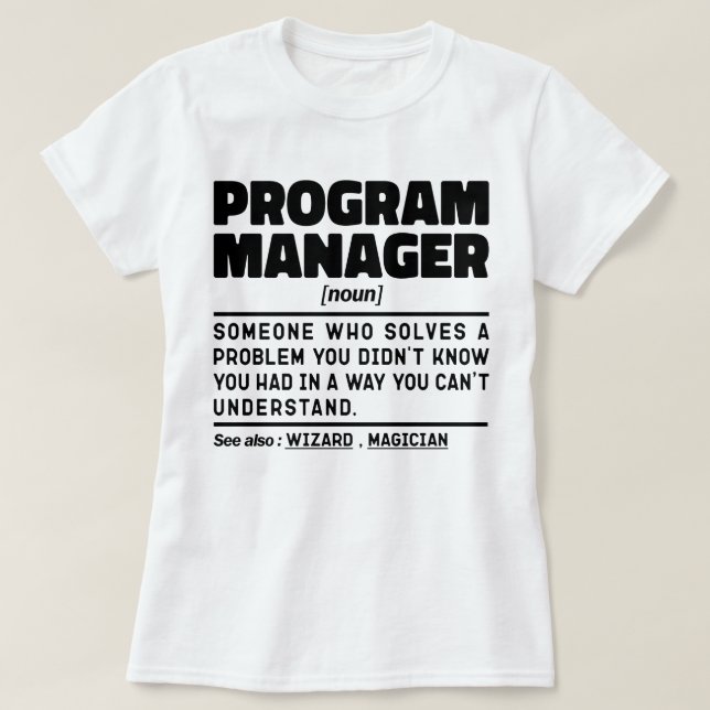Camiseta Gestor de programas Nuevo y divertido Jefe de equi (Diseño del anverso)