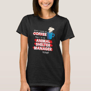Camiseta Gestor de refugios para animales y café