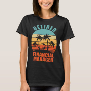 Camiseta Gestor financiero retirado Feliz Jubilación