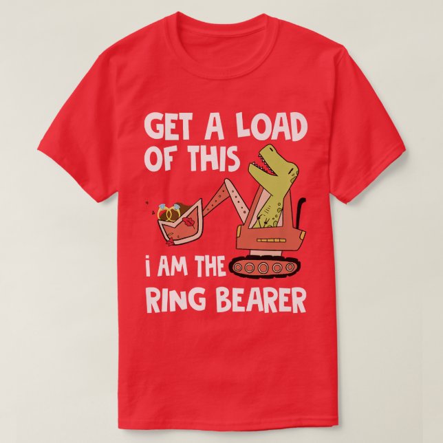 Camiseta Get A Load Of This Im The Ring Bearer Wedding Funn (Diseño del anverso)