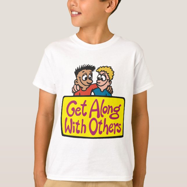 Camiseta Get Along With Others Friends Kindness and Unity (Anverso)