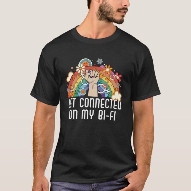 Camiseta Get Connected On My Bi Fi Bisexual Pride Bisexuali (Anverso)