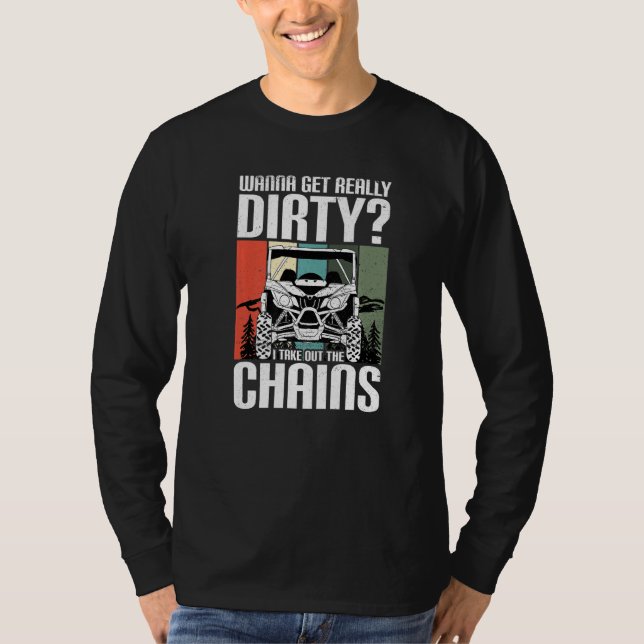 Camiseta Get Dirty Get Chains Funny UTV SxS Side by Side SS (Anverso)