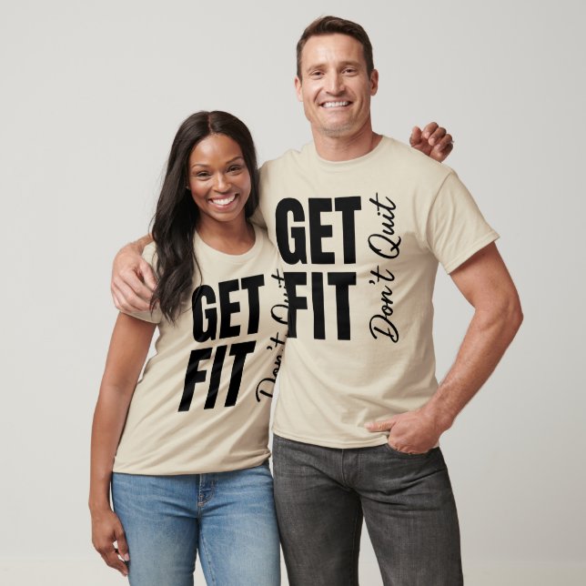 Camiseta Get Fit Don't Quit Bold Slanted Fitness & Accounta (Unisexo)
