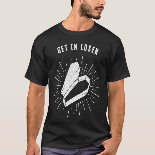 Camiseta Get In Loser Halloween Coffin (Anverso)