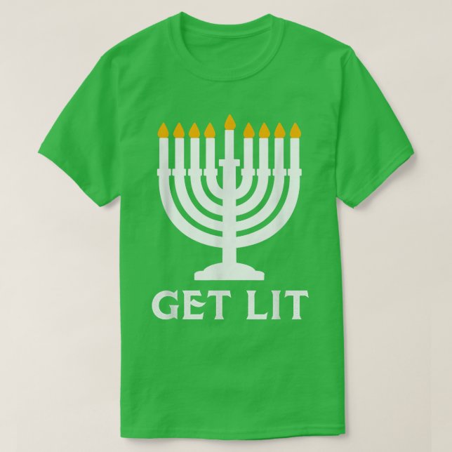 Camiseta Get Lit Hanukkah Menorah (Diseño del anverso)