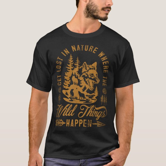 Camiseta Get Lost In Nature Where Wild Things Happen Wolf   (Anverso)