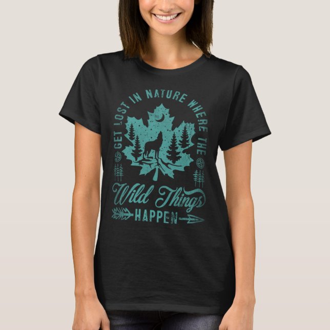 Camiseta Get Lost In Nature Where Wild Things Happen Wolf 7 (Anverso)