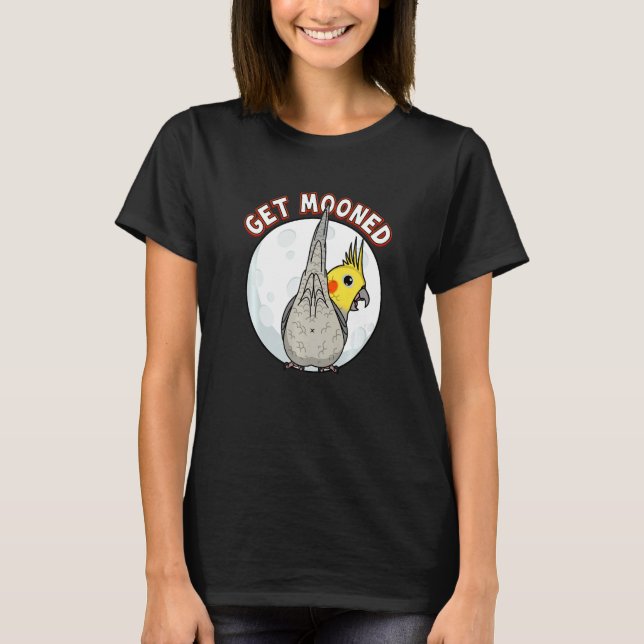 Camiseta Get Mooned I Parrot Underfluffies I Cockatiel (Anverso)