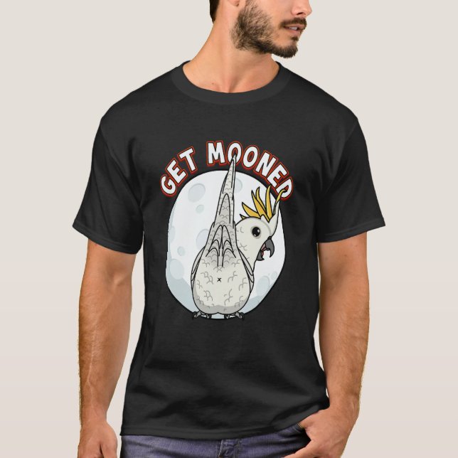 Camiseta Get Mooned I Parrot Underfluffies I Sulphur creste (Anverso)