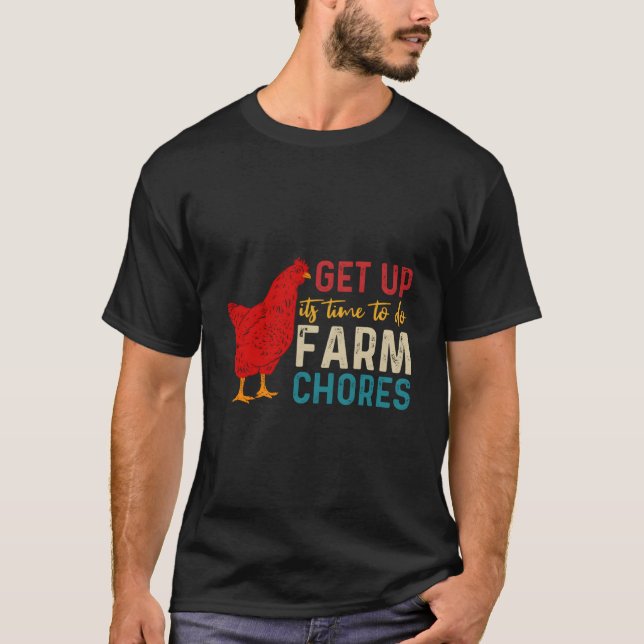 Camiseta Get Up It'S Time To Do Farm Chores (Anverso)