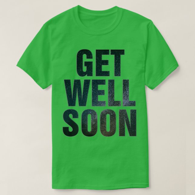 CAMISETA GET WELL SOON (Diseño del anverso)