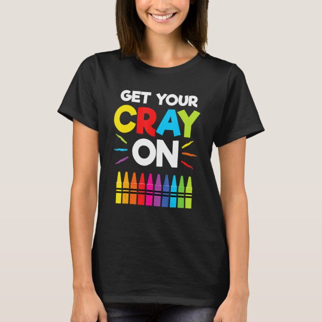 Camiseta Get Your Crayon Boys Girls Kids 100th Day Of Schoo (Anverso)