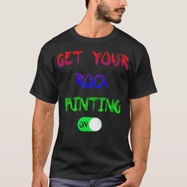 Camiseta Get Your Rock Painting On Button T  (Anverso)