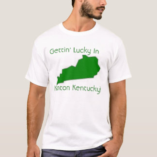 Camiseta Getting afortunado en Kenton Kentucky