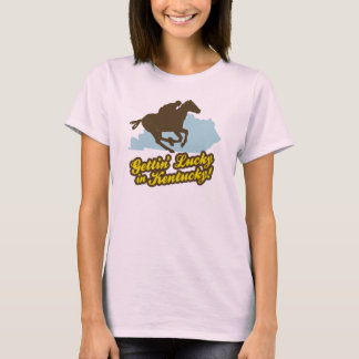 Camiseta Getting afortunado en Kentucky