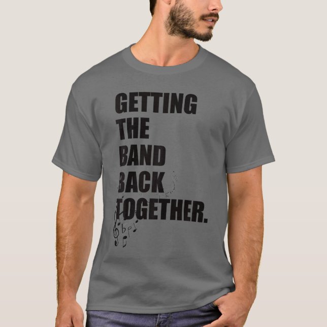 Camiseta Gettinghe Band Backogether gift funny (Anverso)