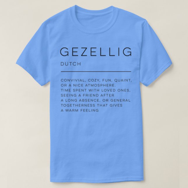 Camiseta Gezellig Definition  (Diseño del anverso)
