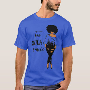 Camiseta GGT Mala Chica demasiada Sauce Afro Lady Jeans