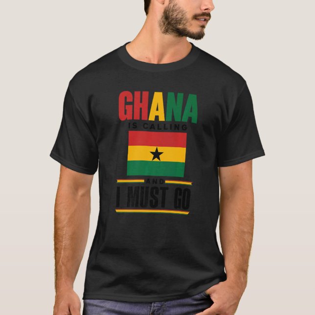 Camiseta Ghana: Bandera De Ghana Ghanesa Llama Y Yo Soy (Anverso)
