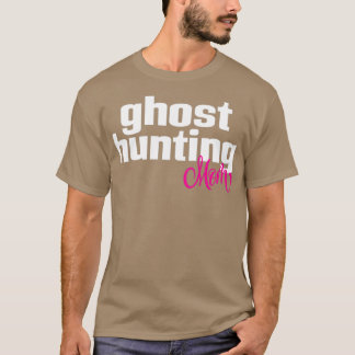 Camiseta Ghost Hunting Mom