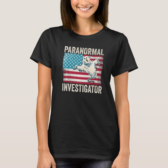 Camiseta Ghost Hunting Paranormal Investigator  4 (Anverso)