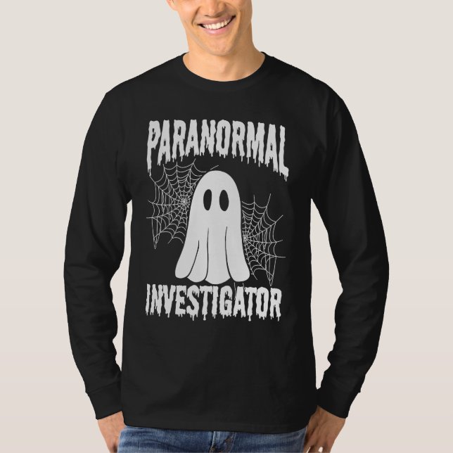Camiseta Ghost  Paranormal Halloween Ghost Hunting Ghost Hu (Anverso)