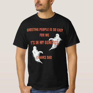 Camiseta Ghosting People es tan fácil para mí diseño fantas
