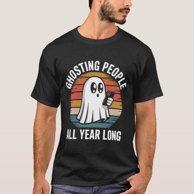 Camiseta Ghosting People Todo el año Fantasma de Halloween (Anverso)