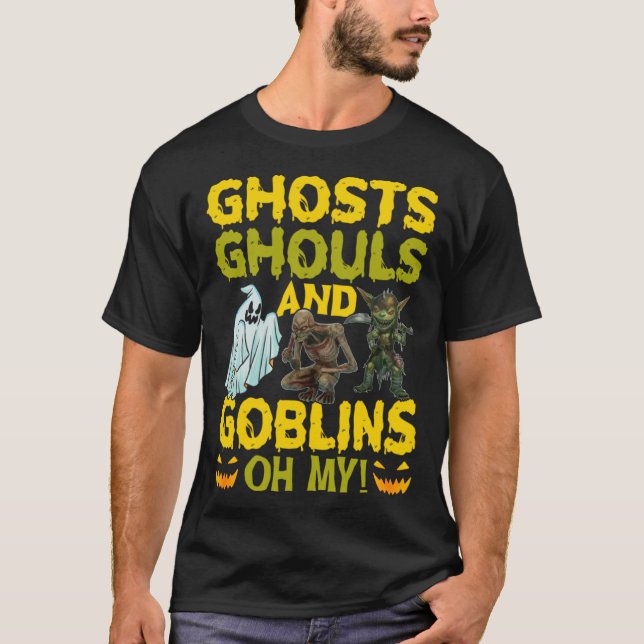 Camiseta Ghosts Ghouls And Goblins Oh My  Halloween (Anverso)