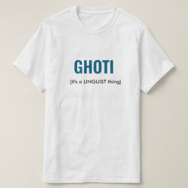 Camiseta GHOTI Linguist Funny