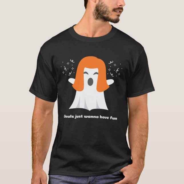 Camiseta Ghouls Just Wanna Have Fun Cool  Halloween (Anverso)
