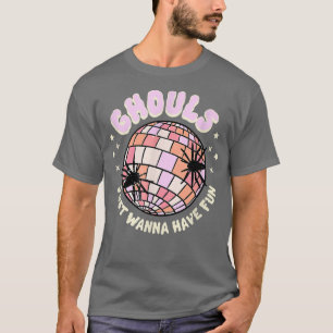 Camiseta Ghouls Just Wanna Have Fun Night Out Halloween Col