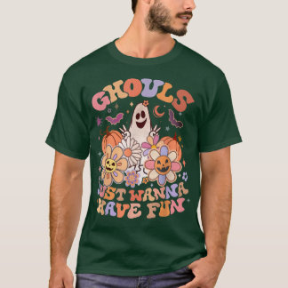 Camiseta Ghouls Retro Sólo Quiere Divertirse Con Groovy Gho