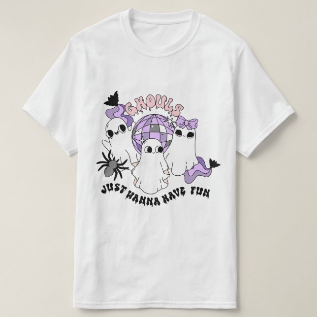 Camiseta Ghouls solo quiere divertirse (Diseño del anverso)