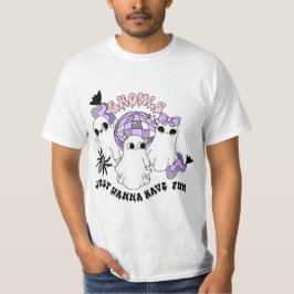 Camiseta Ghouls solo quiere divertirse