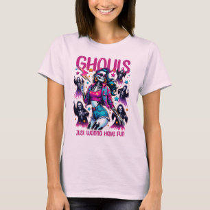 Camiseta Ghouls solo quiere divertirse