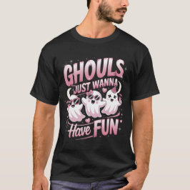 Camiseta Ghouls solo quiere divertirse