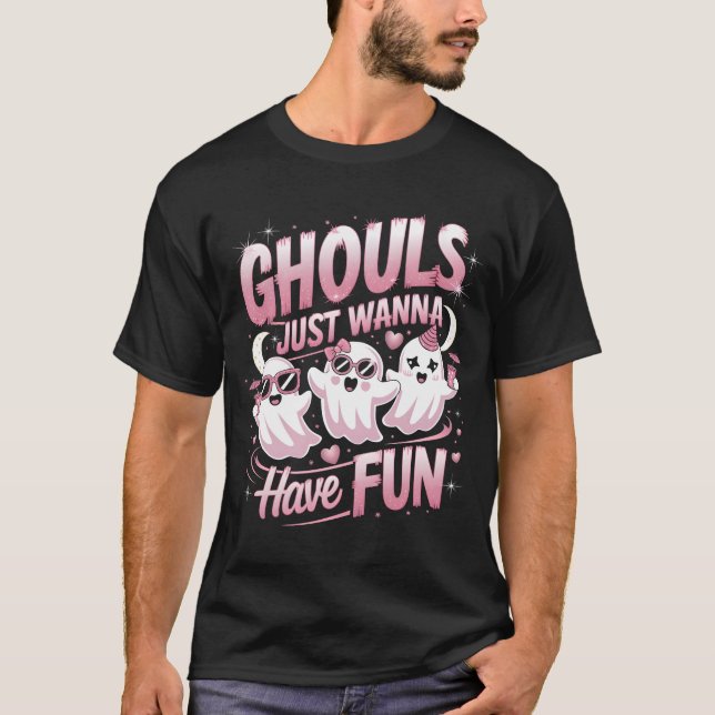 Camiseta Ghouls solo quiere divertirse (Anverso)